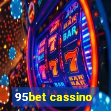 95bet cassino